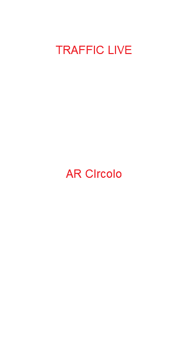  - 11th OCTOBER 2021 - LIVE AT TRAFFIC LIVE 23rd OCTOBER 2021 AT 10:00 p.m. Via Prenestina,738 - Rome ( IT ) * - 15th AUGUST 2021 - LIVE AT AR CIrcolo 04th SEPTEMBER 2021 AT 10:00 p.m. Via dell'Industria, 9 - Pomezia ( IT ) 